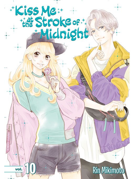 Cover image for Kiss Me At the Stroke of Midnight, Volume 10